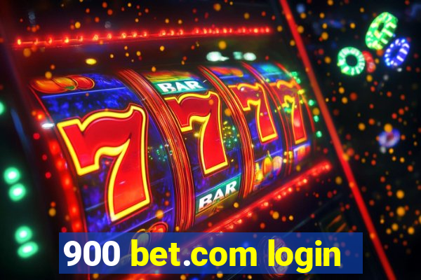 900 bet.com login